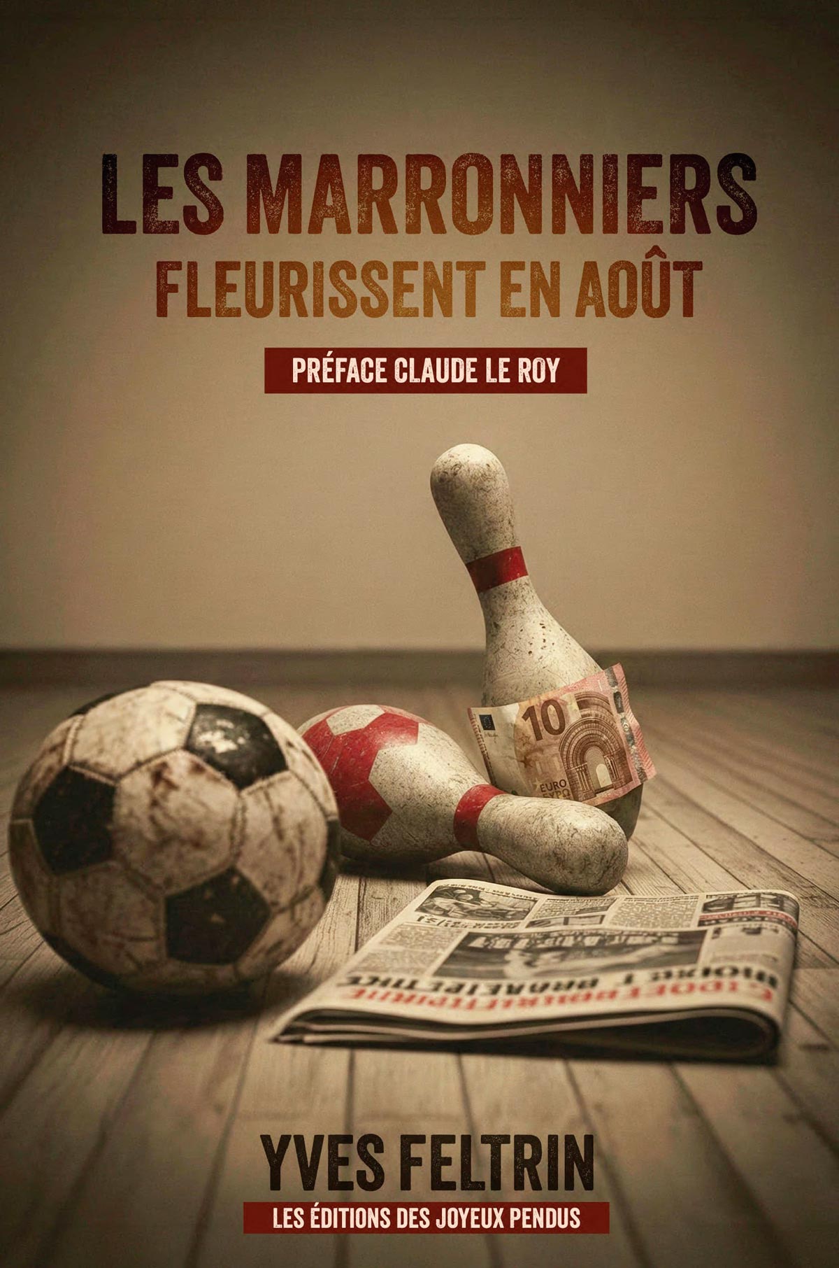 Les marronniers fleurissent en août - Yves Feltrin