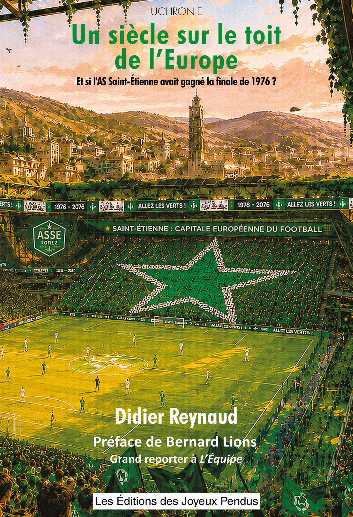 Un siècle sur le toit de l'Europe - Didier Reynaud